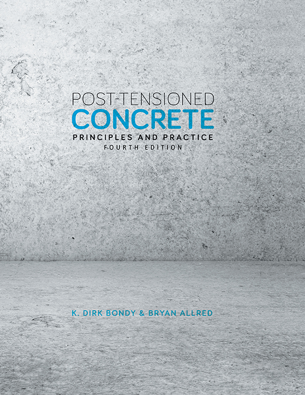 Post-Tensioned Concrete: Principles and Practice book cover